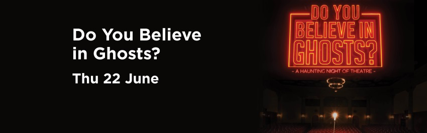 Do you Believe in Ghosts