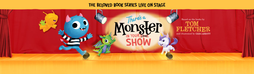 There's a monster in your show